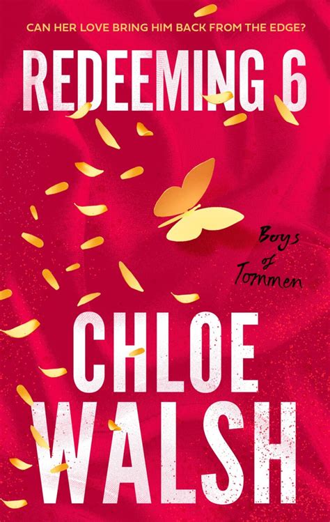 redeeming 6 chloe walsh epub|boys of tommen book 4.